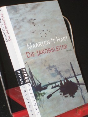 Product image of the product “Die Jakobsleiter : Roman / Maarten 't Hart. Aus dem Niederländ. von Gregor Seferens ”