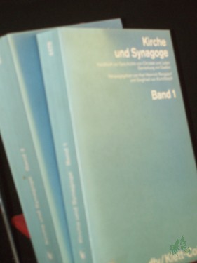 Product image of the product “Kirche und Synagoge : Handbuch zur Geschichte von Christen u. Juden ; Darst. mit Quellen / hrsg. von Karl Heinrich Rengstorf u. Siegfried von Kortzfleisch Mehrteiliges Werk ”