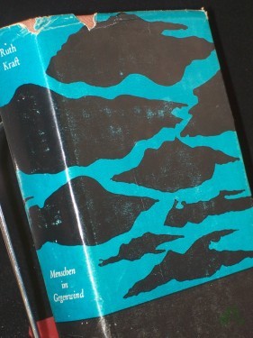 Artikelbild des Artikels “Menschen im Gegenwind : Roman / Ruth Kraft “