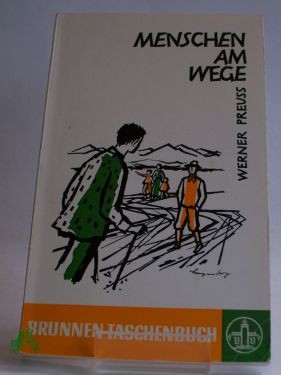 Product image of the product “Menschen am Wege : Erzählungen / Werner Preuss ”