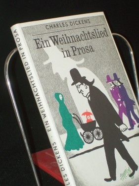 Artikelbild des Artikels “Ein Weihnachtslied in Prosa / Charles Dickens. Illustrationen von Ruth Knorr. Übertr. aus d. Engl. von Curt Noch “