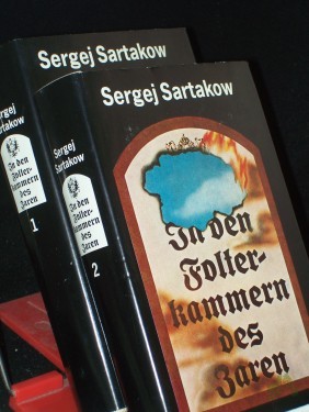 Artikelbild des Artikels “In den Folterkammern des Zaren / Sergej Sartakow. Aus d. Russ. übers. von Günter Jäniche “
