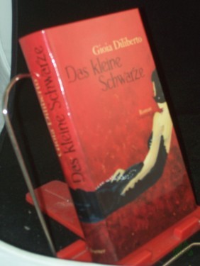 Product image of the product “Das kleine Schwarze : Roman / Gioia Diliberto. Aus dem Amerikan. von Alexandra Faus ”
