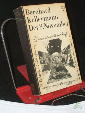 Artikelbild des Artikels “Der 9. November : Roman / Bernhard Kellermann “