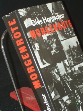 Product image of the product “Morgenröte : Roman / Oles Hontschar. Dt. von Johann Warkentin ”