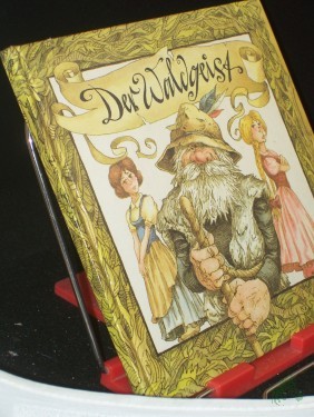 Product image of the product “Der Waldgeist : ein sorbisches Märchen / ill. von Peter Muzeniek ”