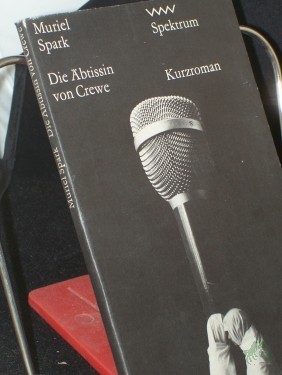Artikelbild des Artikels “Die Äbtissin von Crewe / Muriel Spark. Aus d. Engl. von Gisela Petersen “