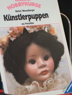Product image of the product “Künstlerpuppen aus Porzellan / Bärbel Wenzelburger ”