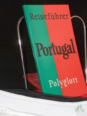 Artikelbild des Artikels “Portugal mit Madeira und Azoren / Verf.: Bent Blasius u. Torben J. Meyer. Aus d. Dän. Dt. Bearb.: Horst J. Becker. Zeichn.: Ib Withen “