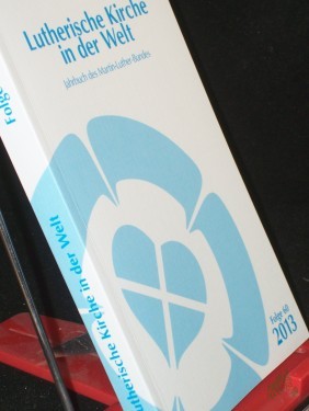 Product image of the product “Lutherische Kirche in der Welt. Jahrbuch des Martin Luther-Bundes / Lutherische Kirche in der Welt: Jahrbuch des Martin-Luther-Bundes ”