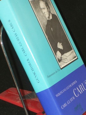 Artikelbild des Artikels “Carl Gustav Carus : Arzt, Künstler, Naturforscher / von Wolfgang Genschorek “