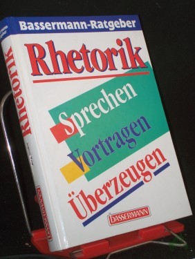 Artikelbild des Artikels “Rhetorik : Sprechen - Vortragen - Überzeugen / Jürg Studer “
