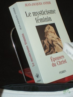 Artikelbild des Artikels “Le mysticisme féminin. Epouses du Christ “