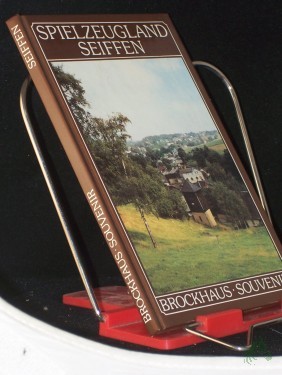 Artikelbild des Artikels “Spielzeugland Seiffen / es fotogr. Werner Reinhold. Den Text schrieb Hermann Heinz Wille “