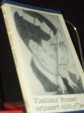 Artikelbild des Artikels “Vladimir Pozner erinnert sich : aus d. Franz. / Übers. von Stephan Hermlin “