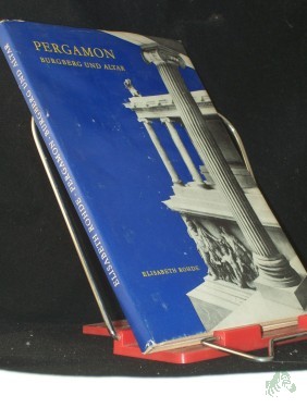 Artikelbild des Artikels “Pergamon : Burgberg u. Altar / Elisabeth Rhode. [Hrsg.:] Staatl. Museen zu Berlin, Antiken-Sammlg “