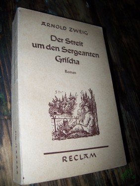 Artikelbild des Artikels “Der Streit um den Sergeanten Grischa : Roman / Arnold Zweig “
