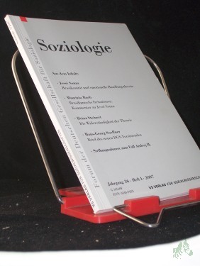 Artikelbild des Artikels “Soziologie Jg. 36 (2007) 4 : Forum der Deutschen Gesellschaft für Soziologie ISSN 0340-918X “