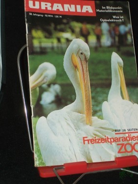 Artikelbild des Artikels “10/1974, Freizeitparadies ZOO, Dr. U. König K. Gäbler Dr. S. Scherneck Ingeborg Stiehler H.-J. Dobke Prof. Dr. sc. Dr. h. c. H. Dothe Studienrat Dipl.-Landw. F. Zwirner Dr. Rosemarie Dathe Dr. H.-G. Petzold Gartenarch. BdA der DDR Editha Be “