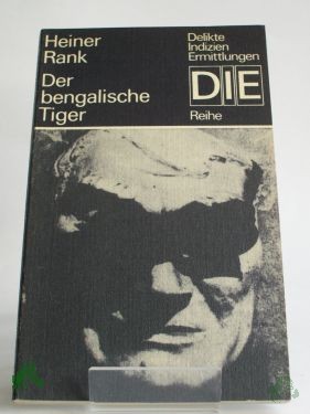 Artikelbild des Artikels “Der bengalische Tiger / Heiner Rank “