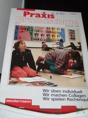 Artikelbild des Artikels “9/1989, Wir üben individuell wir machen Collagen wir spielen Rechenquiz “