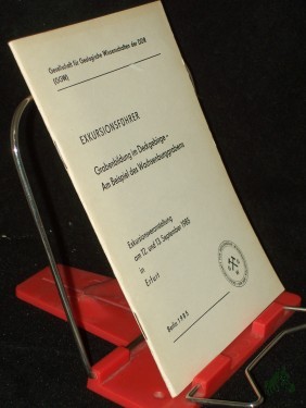 Artikelbild des Artikels “Grabenbildung im Deckgebirge, am Beispiel des Wachsenburggrabens : Exkursionsführer ; Exkursionsveranstaltung am 12. u. 13. Sept. 1985 in Erfurt / Ges. für Geolog. Wiss. d. DDR (GGW). Im Auftr. d. Vorstandes d. GGW hrsg. von G. Beutler “