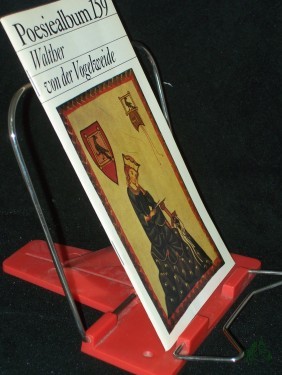 Product image of the product “Walther von der Vogelweide / [Ausw. dieses Heftes: Wolfgang Spiewock. Übertr. von Hubert Witt] ”