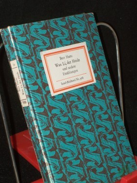 Artikelbild des Artikels “Wan Li, der Heide und andere Erzählungen / Bret Harte. [Nachw. von Hans Petersen] “