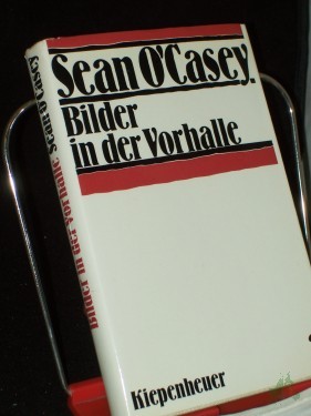 Artikelbild des Artikels “Bilder in der Vorhalle / Sean O'Casey. [Übertr. aus d. Engl. von Georg Goyert] “