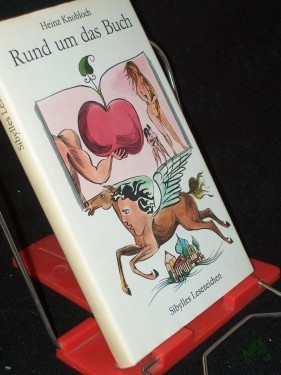 Artikelbild des Artikels “Rund um das Buch : Sibylles Lesezeichen / Heinz Knobloch “
