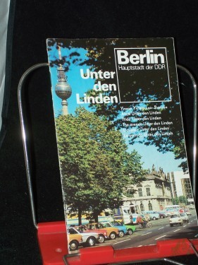 Artikelbild des Artikels “Unter den Linden : Berlin, Hauptstadt d. DDR / [Autor: Horst Büttner] “