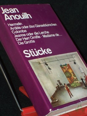 Artikelbild des Artikels “Stücke / Jean Anouilh. Nachw. v. Gerhard Schewe “
