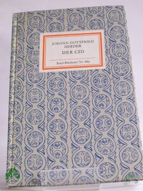 Product image of the product “Der Cid / Johann Gottfried Herder. Mit e. Nachw. hrsg. von Matthias Oehme ”