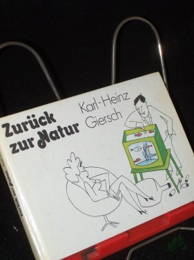 Artikelbild des Artikels “Zurück zur Natur / Karl-Heinz Giersch “