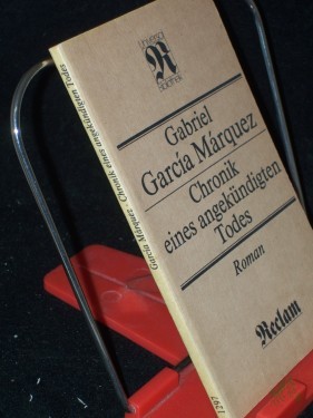 Product image of the product “Chronik eines angekündigten Todes : Roman / Gabriel García Márquez. [Aus d. Span. Übers. von Curt Meyer-Clason] ”