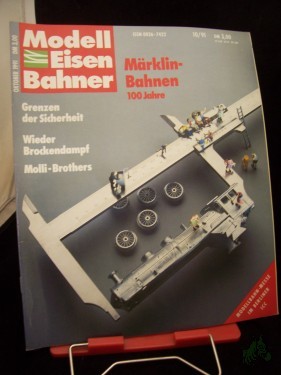 Artikelbild des Artikels “10/1991, Märklinbahnen 100 Jahre “