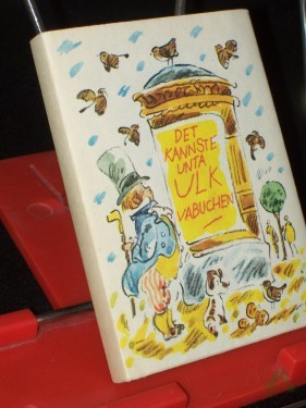 Product image of the product “Det kannste unta Ulk vabuchen : Berliner Witz / ausgew. u. mit e. Nachw. von Gerda Zschocke ”