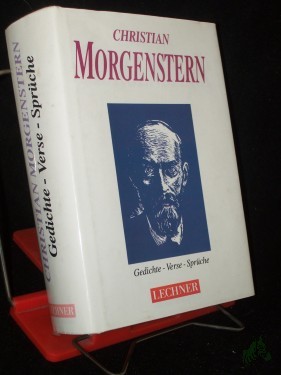 Artikelbild des Artikels “Christian Morgenstern: Gedichte, Verse, Sprüche “