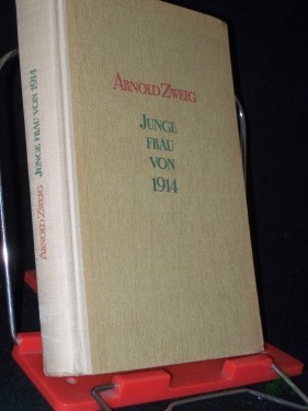 Product image of the product “Junge Frau von 1914 : Roman / Arnold Zweig ”