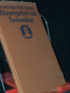 Artikelbild des Artikels “Körpergestalt und Seelenanlage : Ein Überblick über d. biol. Verwandtschaft zwischen Körperform u. Wesenskern des Menschen / Gerhard Venzmer “