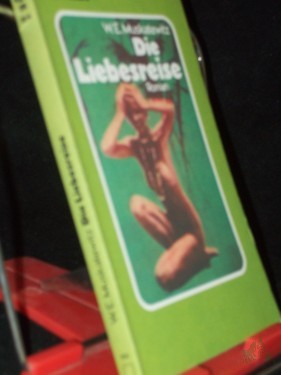 Artikelbild des Artikels “Die Liebesreise : Roman / W. E. Muskatewitz “