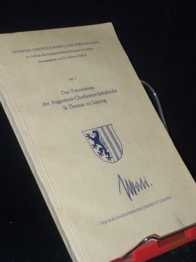 Artikelbild des Artikels “Das Patrozinium der Augustiner-Chorherren-Stiftskirche St. Thomae zu Leipzig : Untersuchungen zur Frühgeschichte d. Bach-Kirche u.d. Leipziger Altstadt / Carl Niedner “