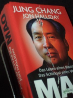 Artikelbild des Artikels “Mao : das Leben eines Mannes, das Schicksal eines Volkes / Jung Chang ; Jon Halliday. Aus dem Engl. von Ursel Schäfer... “
