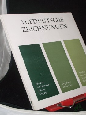 Artikelbild des Artikels “Altdeutsche Zeichnungen / Museum d. Bildenden Künste, Leipzig, Graph. Sammlung “