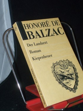 Artikelbild des Artikels “Der Landarzt : Roman / Honore de Balzac. [Aus d. Franz. übertr. von Felix Paul Greve. Neu durchges. u. mit Anm. vers. von Erika Wesemann] “