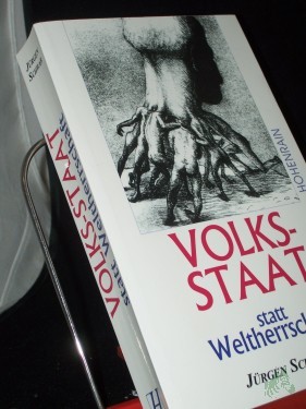 Artikelbild des Artikels “Volksstaat statt Weltherrschaft : das Volk - Maß aller Dinge / Jürgen Schwab “