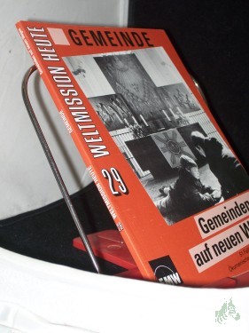 Product image of the product “Gemeinden auf neuen Wegen, Band 29 ”