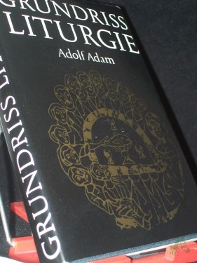 Artikelbild des Artikels “Grundriss Liturgie / Adolf Adam. [Hrsg. von Joachim Busl] “