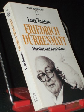 Product image of the product “Friedrich Dürrenmatt : Moralist und Komödiant / Lutz Tantow ”