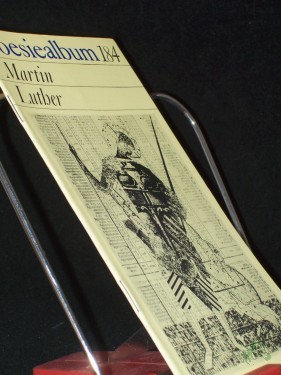 Artikelbild des Artikels “Martin Luther / Poesiealbum 184, [Ausw. dieses Heftes: Siegfried Streller] “